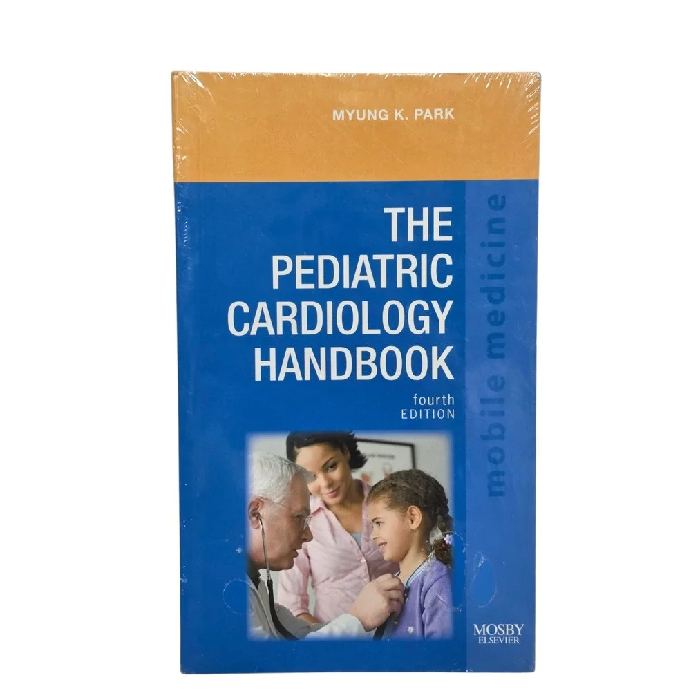 The Pediatric Cardiology Handbook Fourth Edition Myung K‎ Park Mobile Medicine